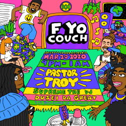 Fuck Yo Couch Pastor Troy 01