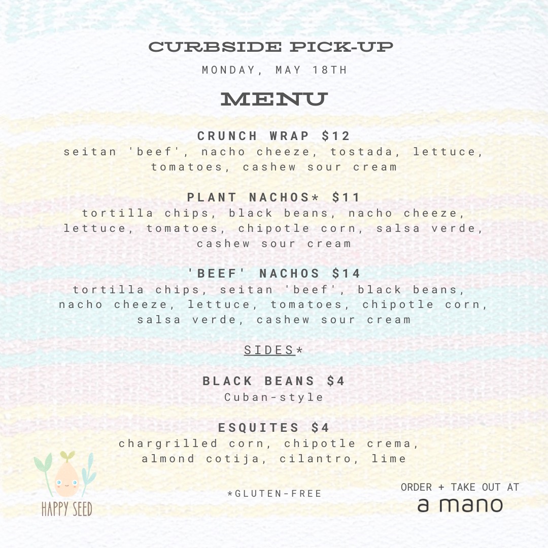 Happy Seed Curbside Menu 5.18 (2)