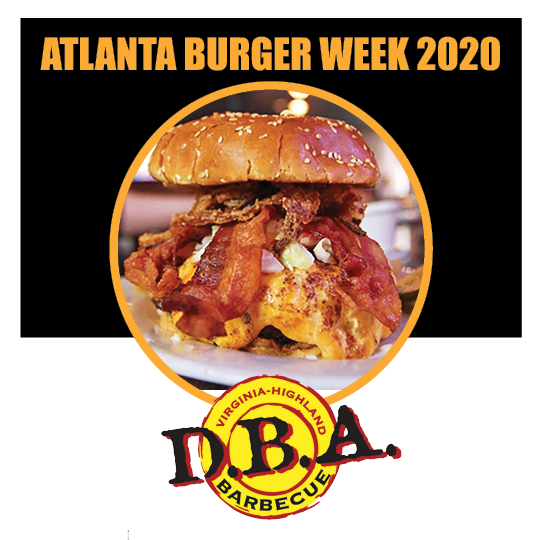 Burger Week   DBA BBQ