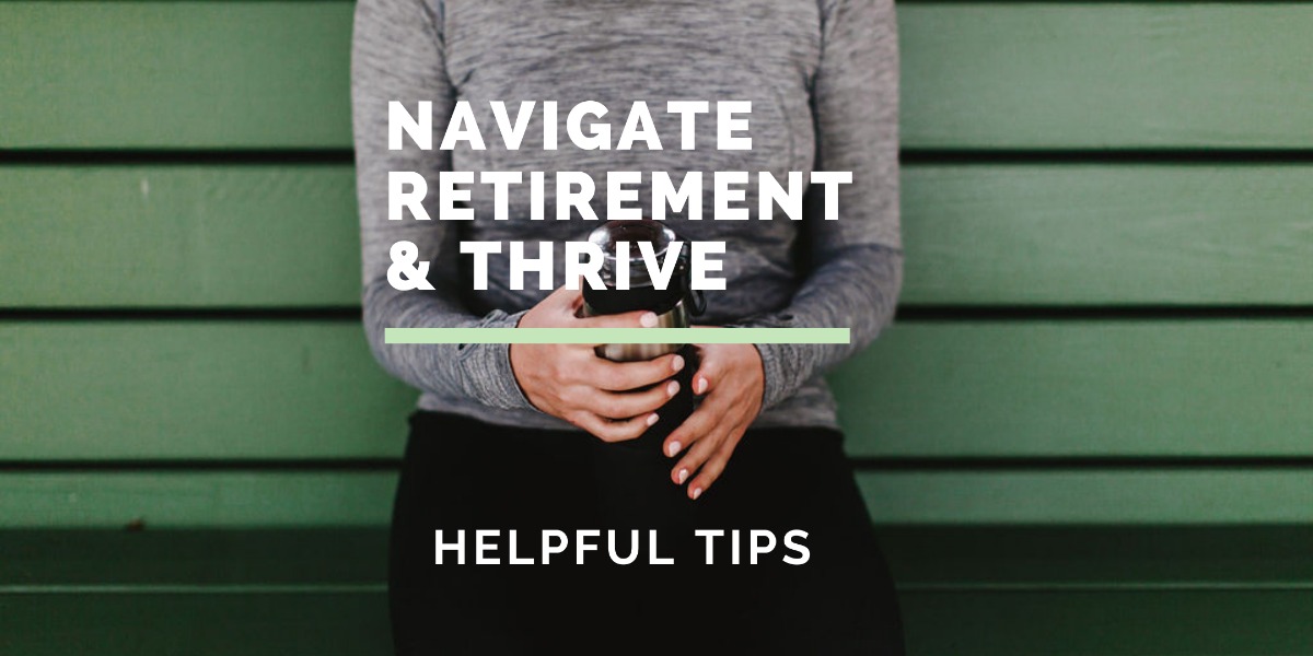 Copy Of Navigate Retirement & Thrive (2)