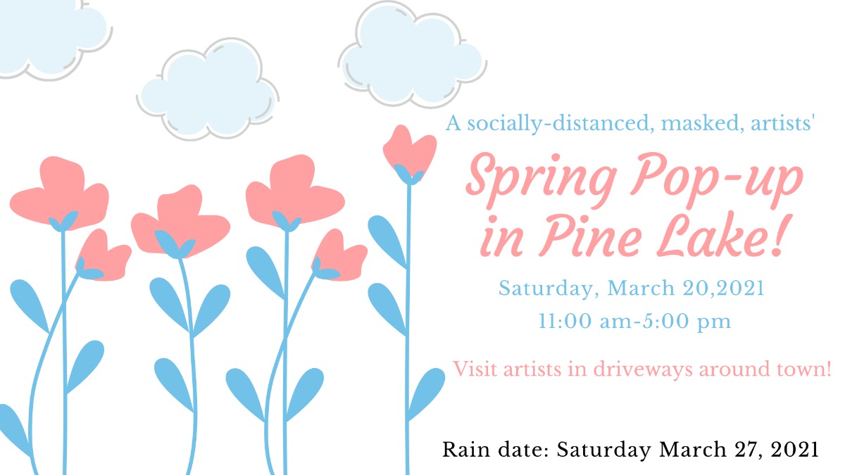 Spring 2021 Popup In Pine Lake Event Art