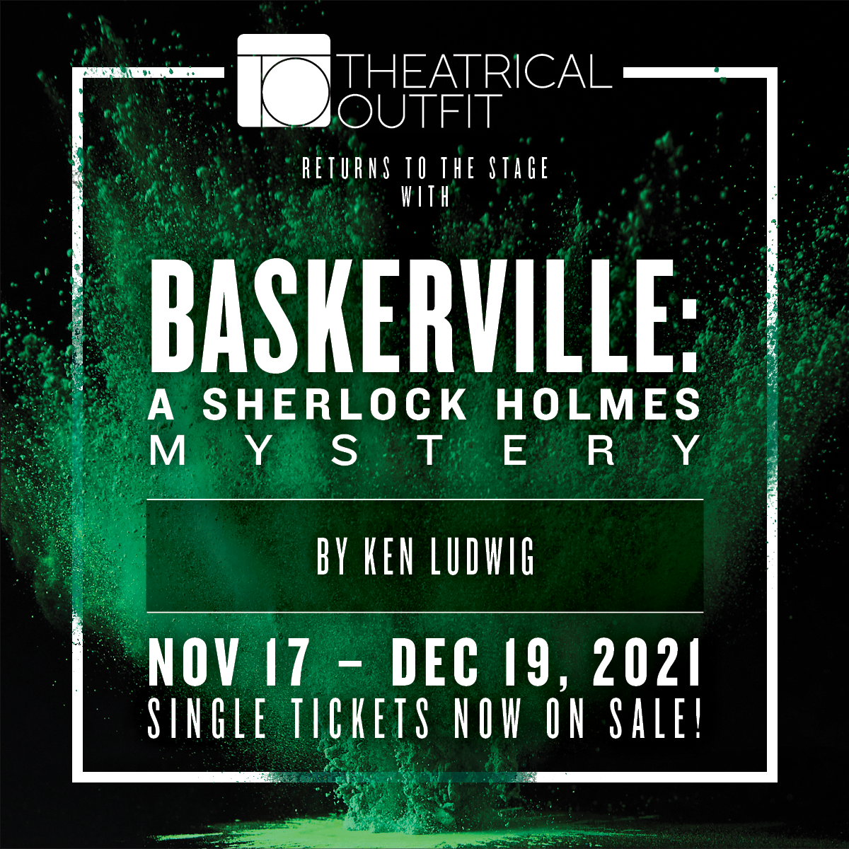 2021 22 To Singletix Social 1200x1200 Baskerville