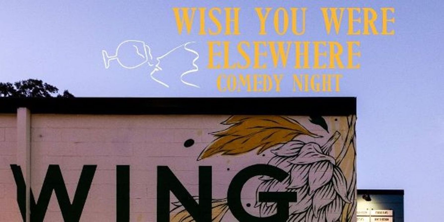 Wish You Were