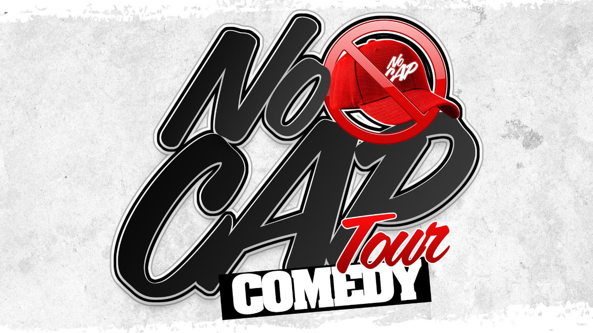 No Cap Comedy Tour