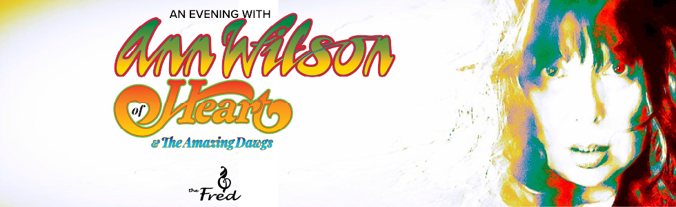 Ann Wilson Fresh Tix Banner 980x300