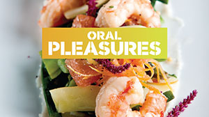 Oral Pleasures