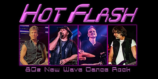 Hot Flash 80s New Wave Dance Party Rock Free Show Creative Loafing 