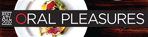 Oral Pleasures
