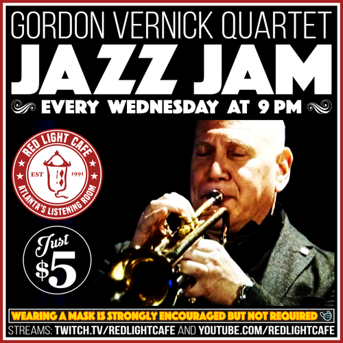Jazz Jam W Gordon Vernick Quartet Every Wednesday At Red Light Cafe Atlanta Ga 2022 10 Square