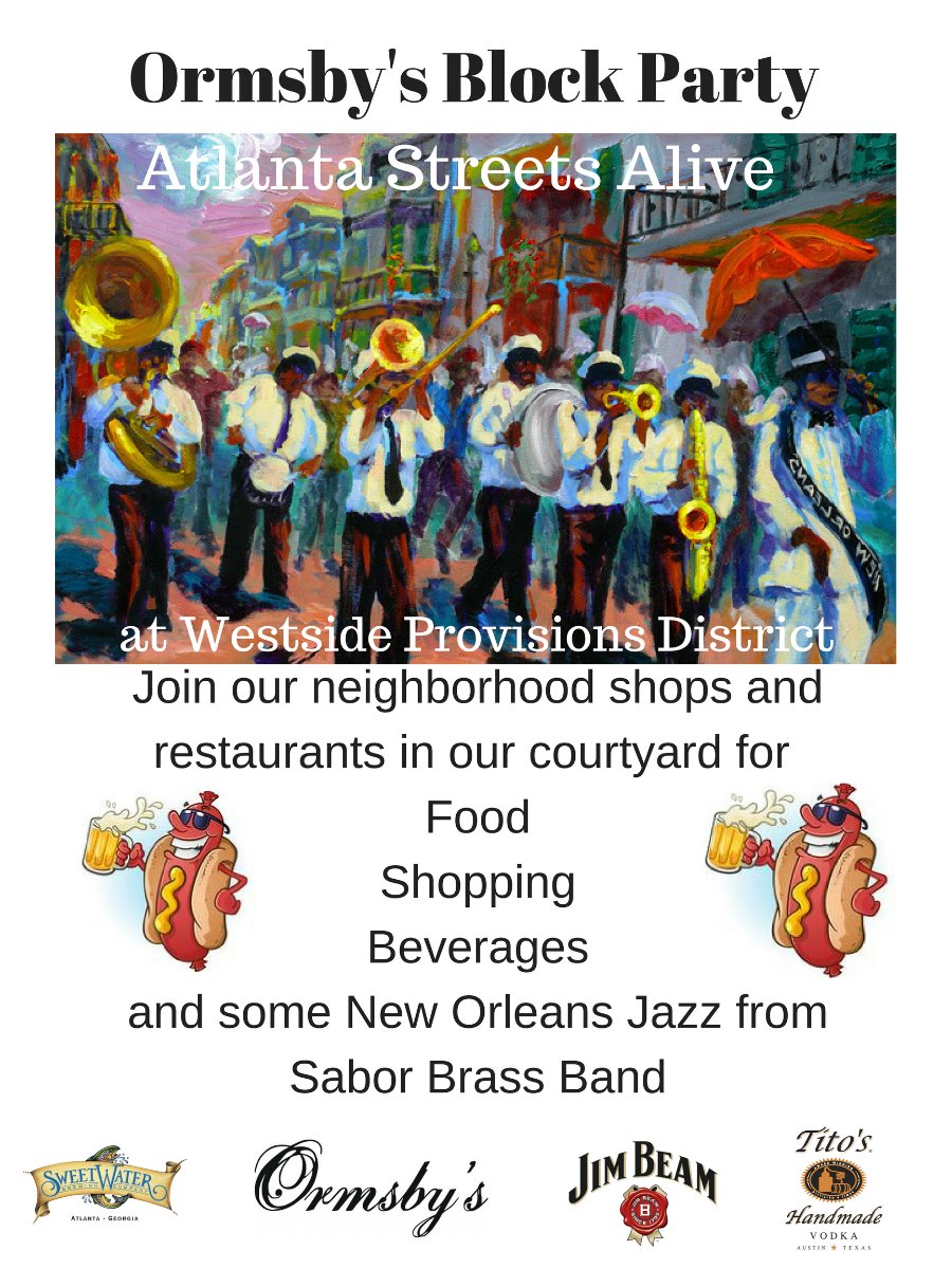 Ormsby's Atlanta Streets Alive Block Party Flyer 6 10 2018