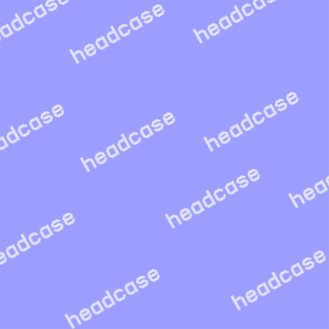 Headcase Bkgrd