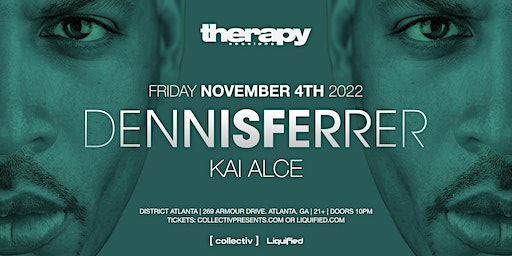 Dennis Ferrer | Friday November 4Th 2022 | District | Creative Loafing