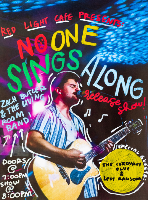 Zach Butler And The Living Room Band No One Sings Along Release Show The Corduroy Blue Levi Ransom At Red Light Cafe Atlanta Ga Nov 5 2022 Poster 1200