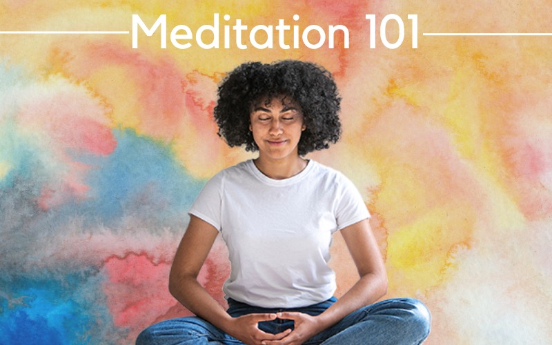 Meditation 101 1
