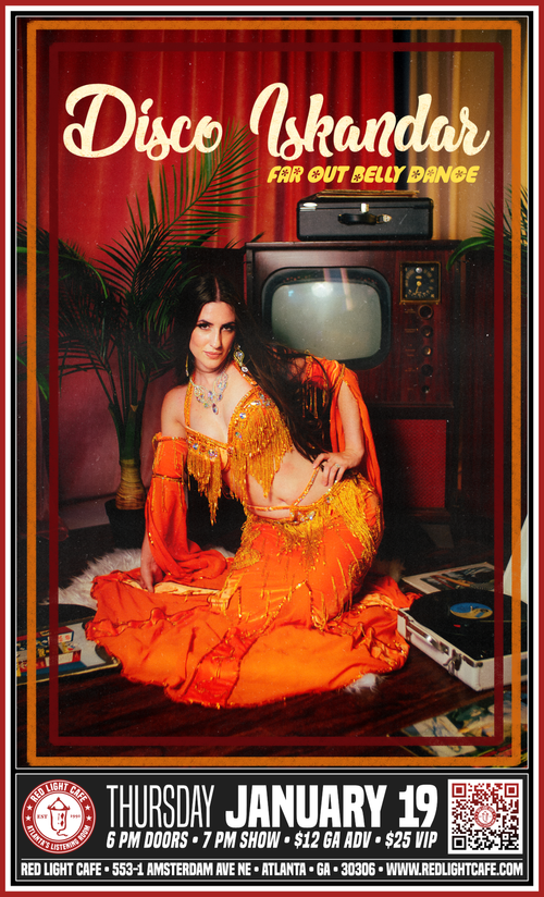 Far Out Belly Dance Disko Iskander Feat Faaridah At Red Light Cafe Atlanta Ga Jan 19 2023 Poster 1200