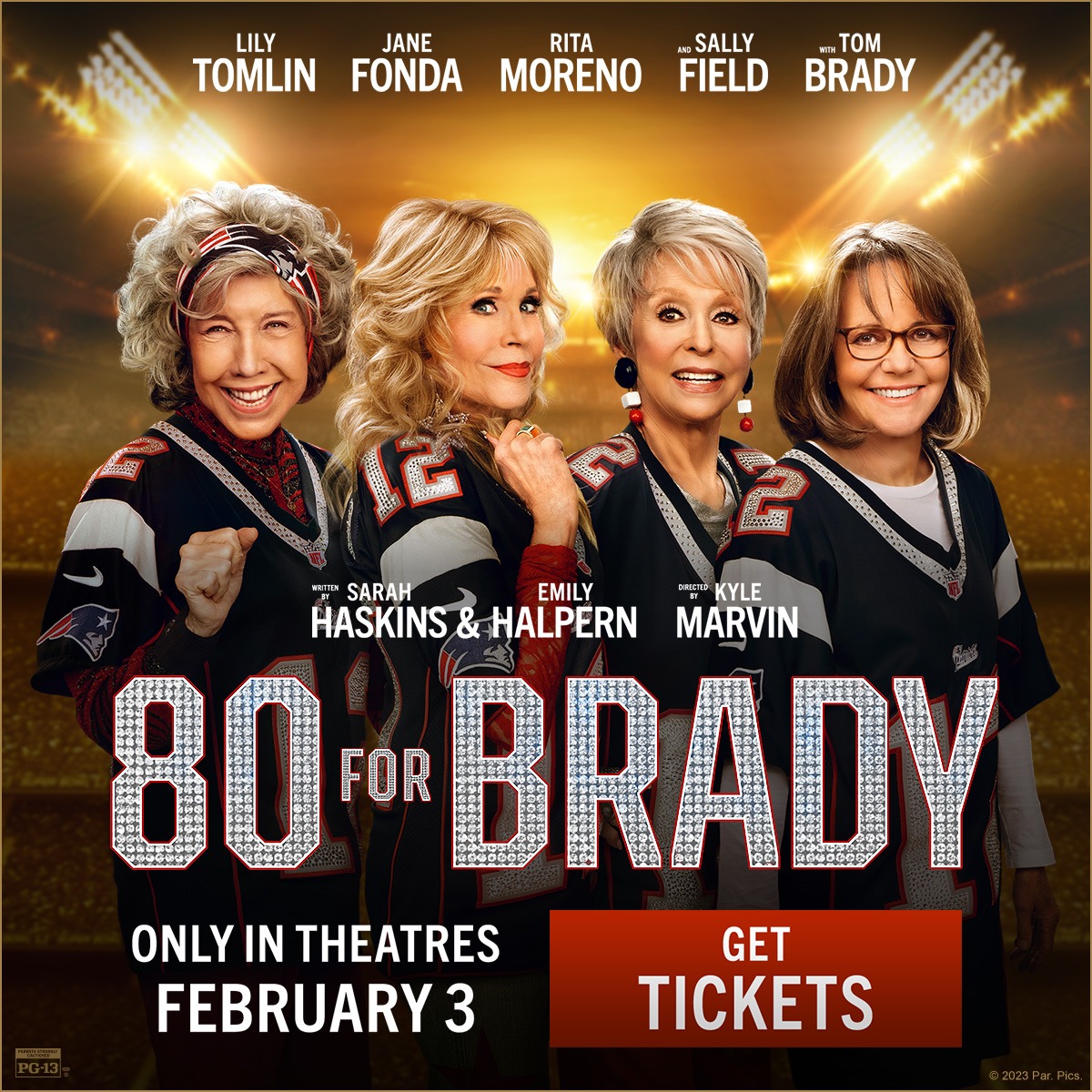 80 For Brady In Theatre Marketing Feb 3 Tickets 1200x1200