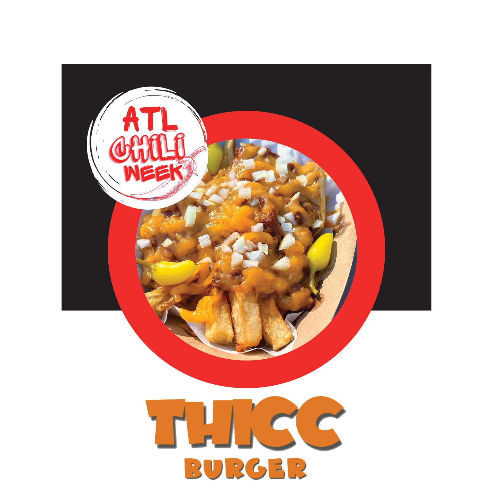 ATL Chili Week THICC Burger