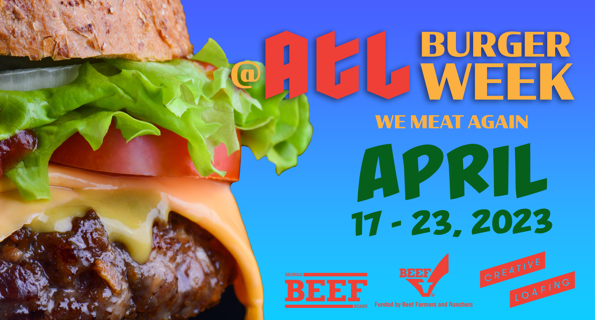 Creative Loafing's 2023 Atlanta Burger Week is happening April 1723rd Creative Loafing