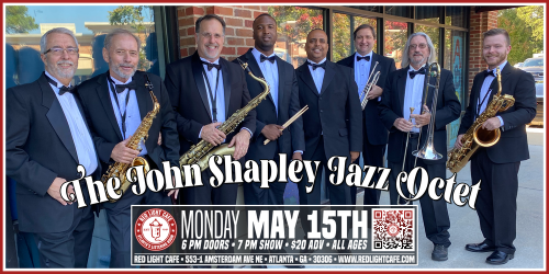 The John Shapley Jazz Octet Jazz An Evolution At Red Light Cafe Atlanta Ga May 15 2023 Banner