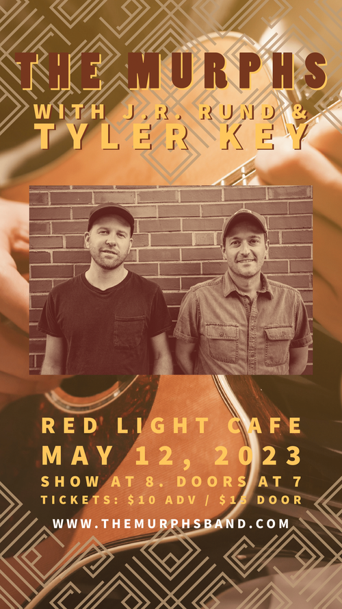 The Murphs Jrrund Tyler Key At Red Light Cafe Atlanta Ga May 12 2023 Poster