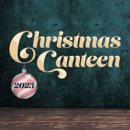 Christmas Canteen 2023 Creative Loafing