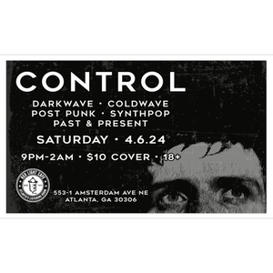 Control Dark Wave Cold Wave Post Punk Synthpop Dance Night Red Light Cafe Atlanta Ga Apr 6 2024 SQ