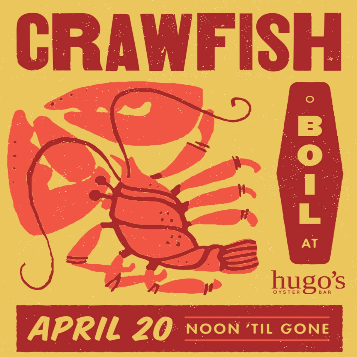 You're Invited To Hugo's Annual Crawfish Boil 