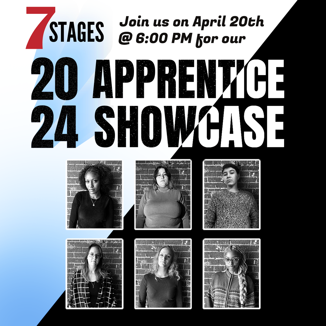 7 Stages 2024 Apprentice Showcase | Creative Loafing