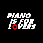 Piano Is For Lovers